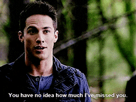 TV gif. Michael Trevino as Tyler Lockwood on The Vampire Diaries nods his head slightly with a serious expression on his face as he says, “You have no idea how much I’ve missed you.”