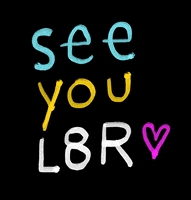 See You Later Love GIF