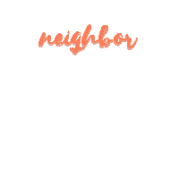 Neighbor Sticker by Arborlawn UMC