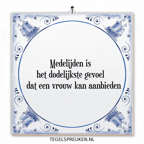 Nl Vrouw GIF by Tegelspreuken.nl