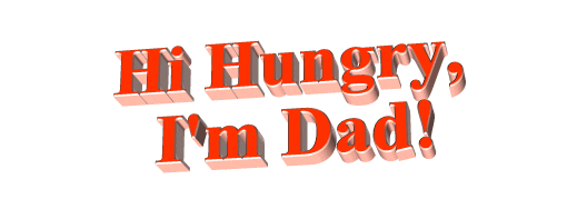 hungry Hi Hungry, I'm Dad Sticker by AnimatedText