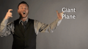 sign language giant plane GIF by Sign with Robert