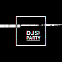 GIF by DJS FOR PARTY