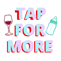 Tap For More Sticker by WildSkyMedia