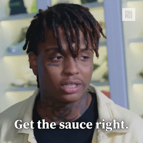 Get the sauce right