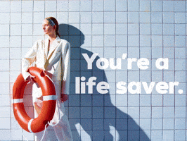 You're A Life Saver