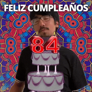 ¡Feliz 84.º cumpleaños!