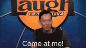 aidan park come at me GIF by Laugh Factory