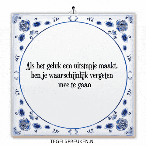 Moment Spreuk GIF by Tegelspreuken.nl
