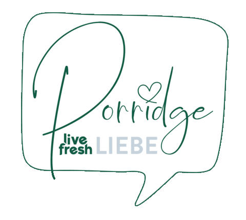 Porridge Love Sticker by livefresh