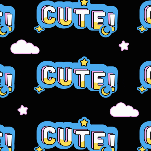 Text gif. Three rows of floating text with clouds, stars, and moons, repeating over and over. Text, “Cute!”
