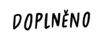 Doplněno Sticker by Minile