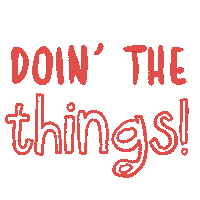 Doin The Things Sticker by SupportEd