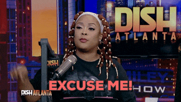 excuse me GIF by Dish Nation