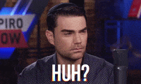 wtf confused huh wut ben shapiro GIF