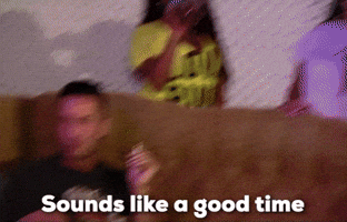 Sounds Like A Good Time