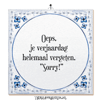 Sorry Wijsheid Sticker by Tegelspreuken.nl