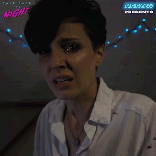 Take Back The Night Wtf GIF by Arrow Video