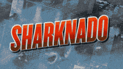 r3b1 GIF by Sharknado 2