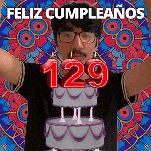 ¡Feliz 129.º cumpleaños!