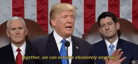 donald trump together we can achieve absolutely anything GIF by State of the Union address 2018