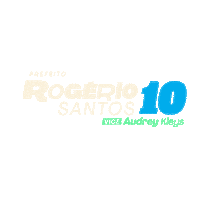Prefeito Campanha Sticker by Rogério Santos