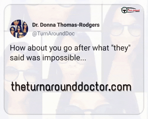 Go Turn Around GIF by Dr. Donna Thomas Rodgers