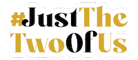 Justthetwoofus Sticker by Fashion Over Matter
