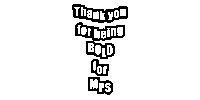Thank You For Being Bold For Mps Sticker by Miss Porter's School