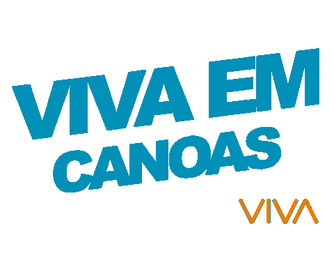 Vivacidades Vivacanoas Sticker by VIVA EVENTOS