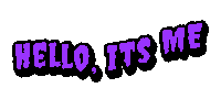 Its Me Hello Sticker by Jennifer Greenhill