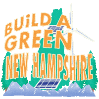 Digital art gif. Green shape of New Hampshire dances amongst towering trees and gray mountains, two solar panels, and a spinning windmill against a transparent background. Text, “Build a green New Hampshire.”
