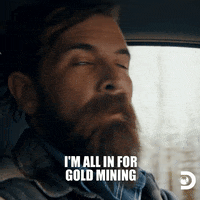 Gold Rush GIF by Discovery