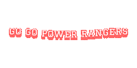 emczas go go power rangers Sticker
