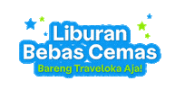 Liburan Sticker by Traveloka
