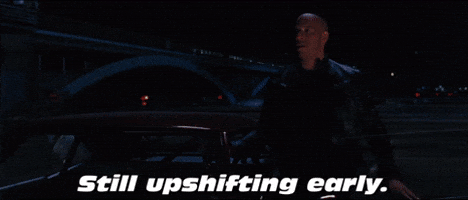 Still Upshifting Early