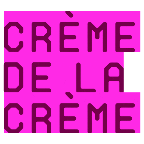 Creme De La Creme Sticker by Orange Digital CX