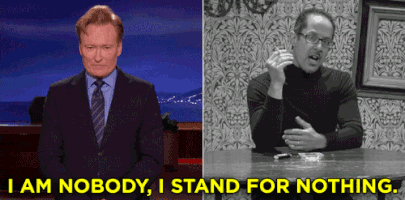 conan obrien i stand for nothing GIF by Team Coco