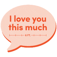 trillioncreative love social distancing i love you this much 6 feet apart Sticker
