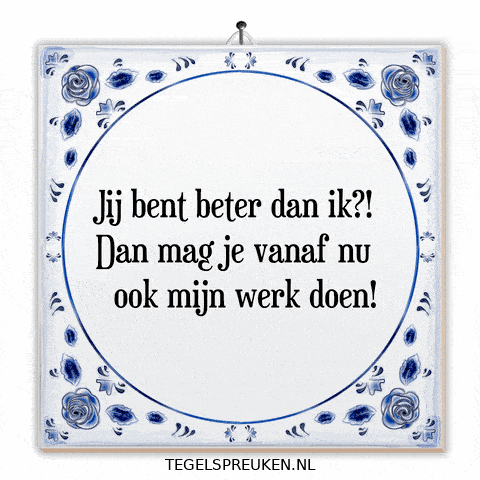 Humor Teamwork GIF by Tegelspreuken.nl