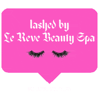 lerevebeautyspa nails lashes eyelashes le reve Sticker