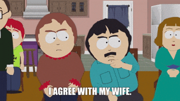 I Agree With My Wife