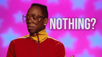 Nothing?