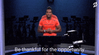 Be Thankful For The Opportunity