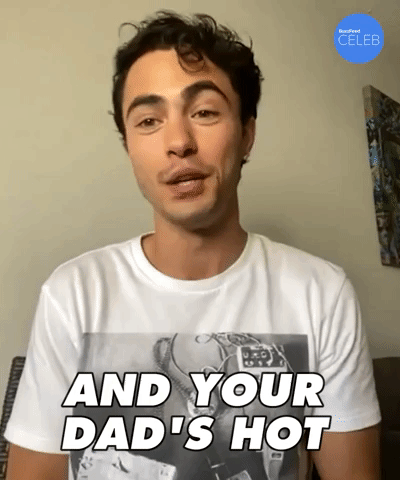 Your Dad's Hot