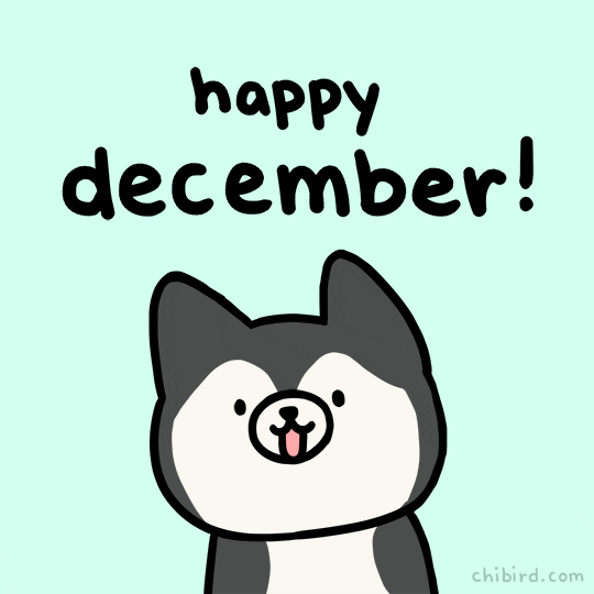 December 1 GIF by Chibird