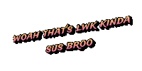 Gay Kinda Sticker