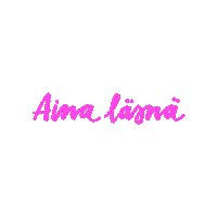 Aina Läsnä Sticker by Yle Radio Suomi