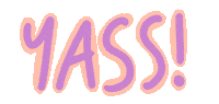 Yes Sticker by White Deer