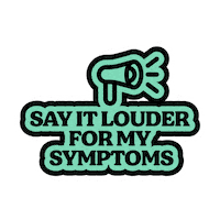Chronic Illness Say It Louder Sticker by Drops App